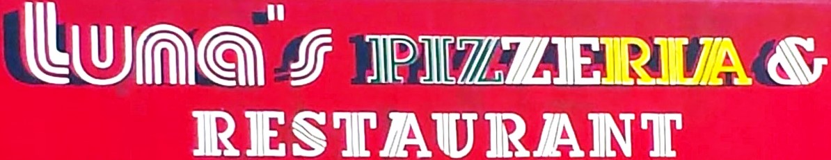 Luna's Pizzeria & Restaurant la 13